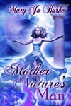 Mother Nature's Man Read excerpt from Mother Nature's Man